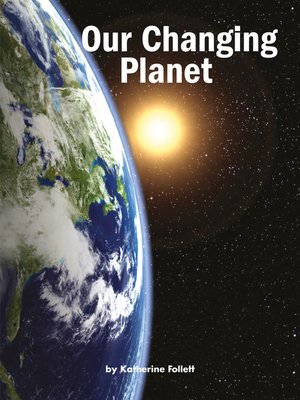 cover image of Our Changing Planet